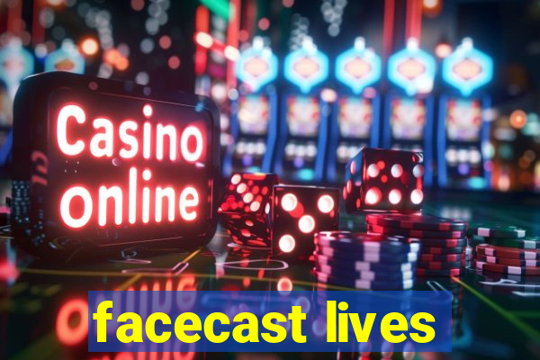 facecast lives